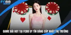 Game bài hot tại FC88