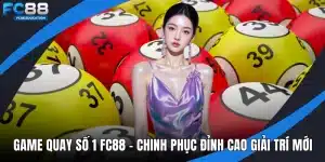 Game quay số 1 FC88
