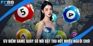 Ưu điểm game quay số